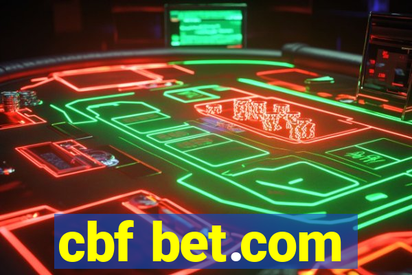 cbf bet.com